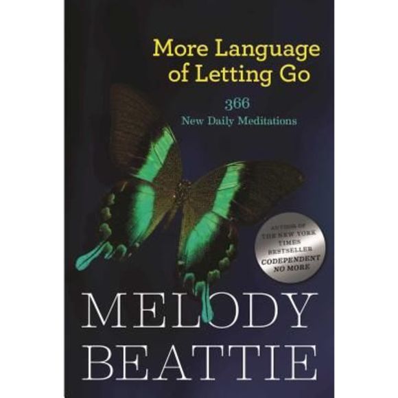 More Language of Letting Go: 366 New Meditations by Melody Beattie -- Melody Bea - Picture 1 of 1